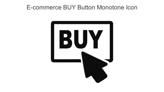 E Commerce BUY Button Monotone Icon In Powerpoint Pptx Png And Editable Eps Format