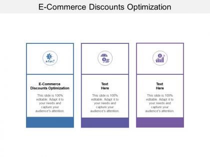 E commerce discounts optimization ppt powerpoint presentation gallery format ideas cpb