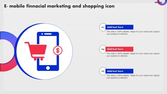 E Mobile Finacial Marketing And Shopping Icon