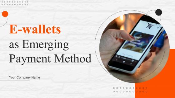 E Wallets As Emerging Payment Method Fin CD V