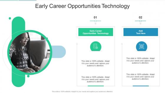 Early Career Opportunities Technology In Powerpoint And Google Slides Cpb