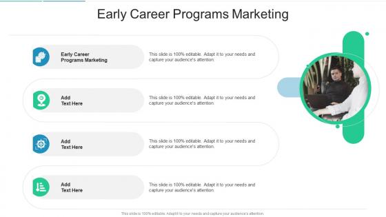 Early Career Programs Marketing In Powerpoint And Google Slides Cpb