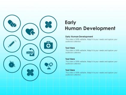 Early human development ppt powerpoint presentation inspiration icon