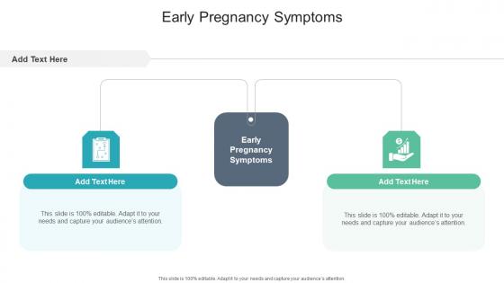 Early Pregnancy Symptoms In Powerpoint And Google Slides Cpb