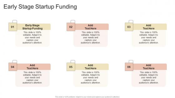 Early Stage Startup Funding In Powerpoint And Google Slides Cpb