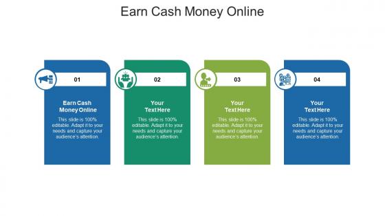 Earn cash money online ppt powerpoint presentation model good cpb