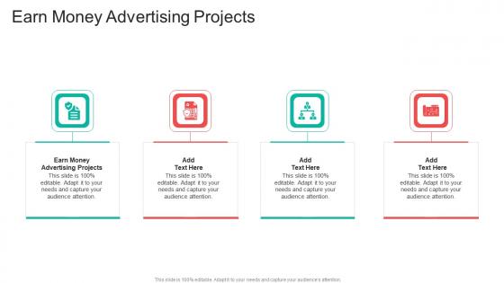 Earn Money Advertising Projects In Powerpoint And Google Slides Cpb