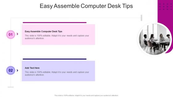 Easy Assemble Computer Desk Tips In Powerpoint And Google Slides Cpb
