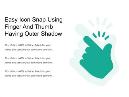 Easy icon snap using finger and thumb having outer shadow