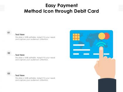Easy payment method icon through debit card