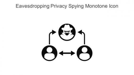 Eavesdropping Privacy Spying Monotone Icon In Powerpoint Pptx Png And Editable Eps Format