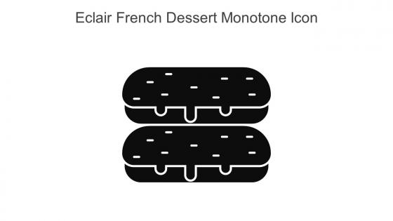 Eclair French Dessert Monotone Icon In Powerpoint Pptx Png And Editable Eps Format