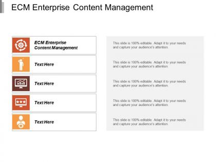 Ecm enterprise content management ppt powerpoint presentation gallery inspiration cpb