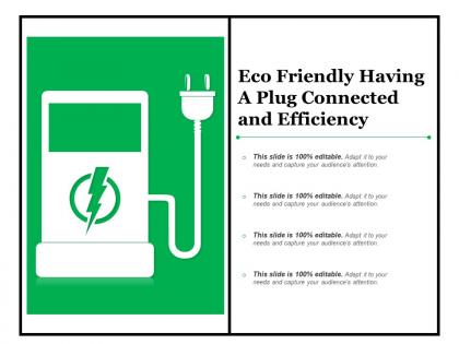 Eco friendly having a plug connected and efficiency