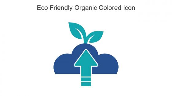 Eco Friendly Organic Colored Icon In Powerpoint Pptx Png And Editable Eps Format