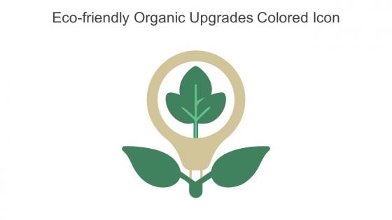 Eco Friendly Organic Upgrades Colored Icon In Powerpoint Pptx Png And Editable Eps Format