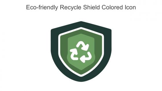 Eco Friendly Recycle Shield Colored Icon In Powerpoint Pptx Png And Editable Eps Format