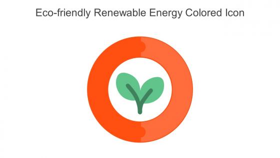 Eco Friendly Renewable Energy Colored Icon In Powerpoint Pptx Png And Editable Eps Format