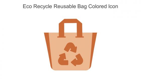 Eco Recycle Reusable Bag Colored Icon In Powerpoint Pptx Png And Editable Eps Format