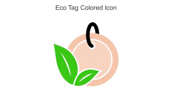 Eco Tag Colored Icon In Powerpoint Pptx Png And Editable Eps Format
