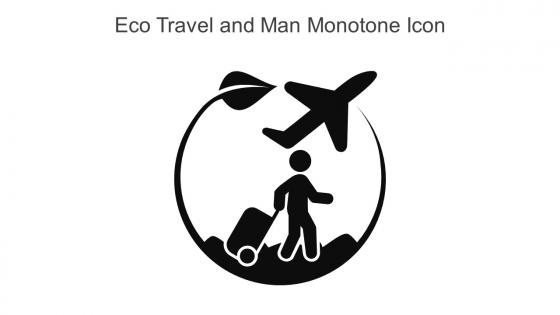 Eco Travel And Man Monotone Icon In Powerpoint Pptx Png And Editable Eps Format