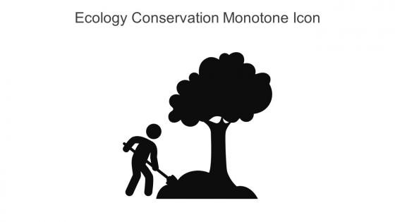 Ecology Conservation Monotone Icon In Powerpoint Pptx Png And Editable Eps Format