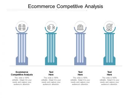 Ecommerce competitive analysis ppt powerpoint presentation show objects cpb