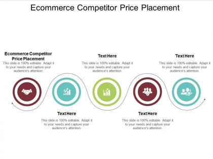Ecommerce competitor price placement ppt powerpoint presentation summary infographic cpb