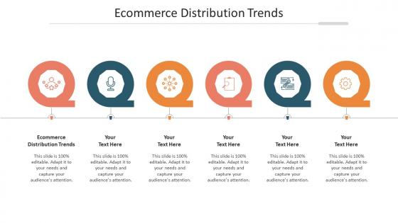 Ecommerce Distribution Trends Ppt Powerpoint Presentation File Pictures Cpb