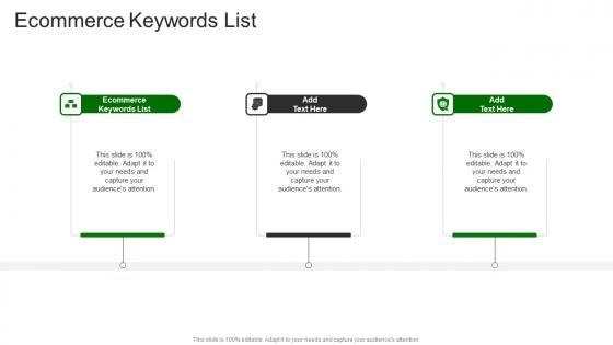 Ecommerce Keywords List In Powerpoint And Google Slides Cpb