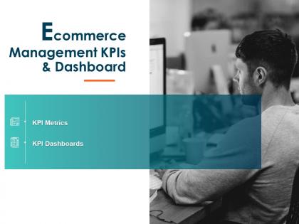 Ecommerce management kpis and dashboard ppt powerpoint presentation inspiration