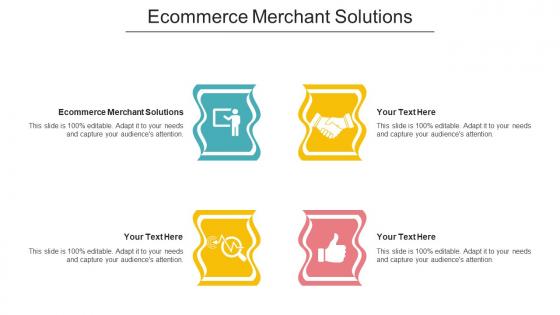 Ecommerce Merchant Solutions Ppt Powerpoint Presentation Icon Deck Cpb