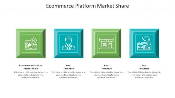 Ecommerce platform market share ppt powerpoint presentation graphics cpb