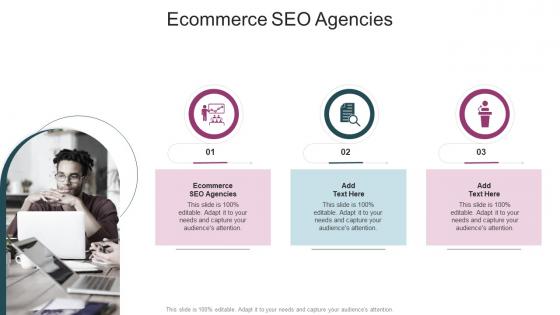 Ecommerce SEO Agencies In Powerpoint And Google Slides Cpb
