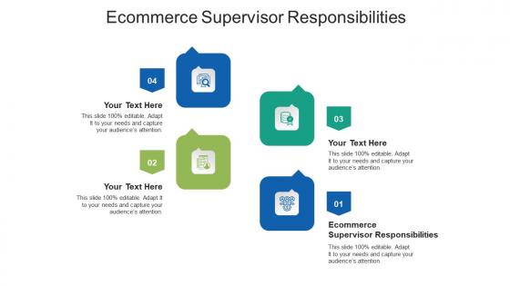Ecommerce supervisor responsibilities ppt powerpoint presentation professional icons cpb