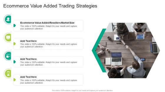Ecommerce Value Added Trading Strategies In Powerpoint And Google Slides Cpb