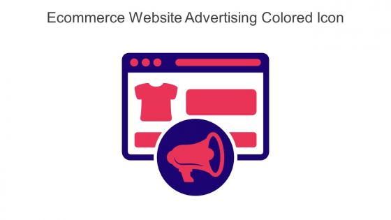 Ecommerce Website Advertising Colored Icon In Powerpoint Pptx Png And Editable Eps Format