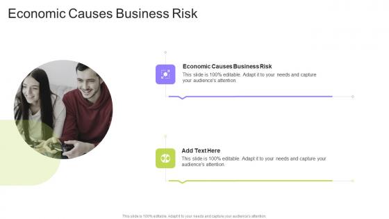 Economic Causes Business Risk In Powerpoint And Google Slides Cpb