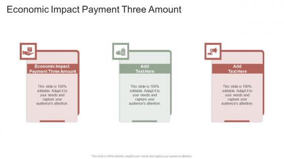 Economic Impact Payment Three Amount In Powerpoint And Google Slides Cpb