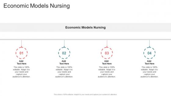 Economic Models Nursing In Powerpoint And Google Slides Cpb