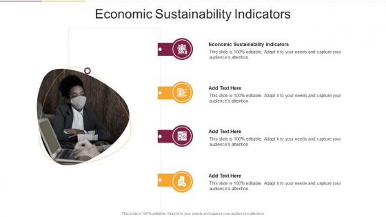 Economic Sustainability Indicators In Powerpoint And Google Slides Cpb