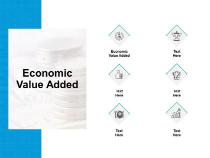 Economic value added ppt powerpoint presentation styles templates cpb