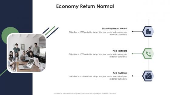 Economy Return Normal In Powerpoint And Google Slides Cpb