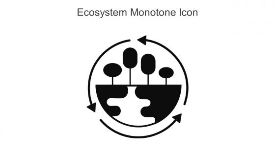 Ecosystem Monotone Icon In Powerpoint Pptx Png And Editable Eps Format