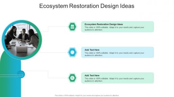 Ecosystem Restoration Design Ideas In Powerpoint And Google Slides Cpb