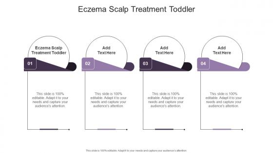 Eczema Scalp Treatment Toddler In Powerpoint And Google Slides Cpb