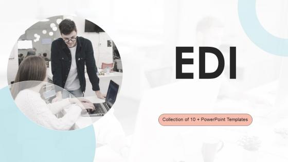 EDI Powerpoint Ppt Template Bundles