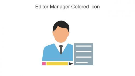 Editor Manager Colored Icon In Powerpoint Pptx Png And Editable Eps Format