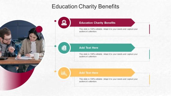 Education Charity Benefits In Powerpoint And Google Slides Cpb