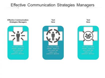 Effective communication strategies managers ppt powerpoint presentation icon layout ideas cpb